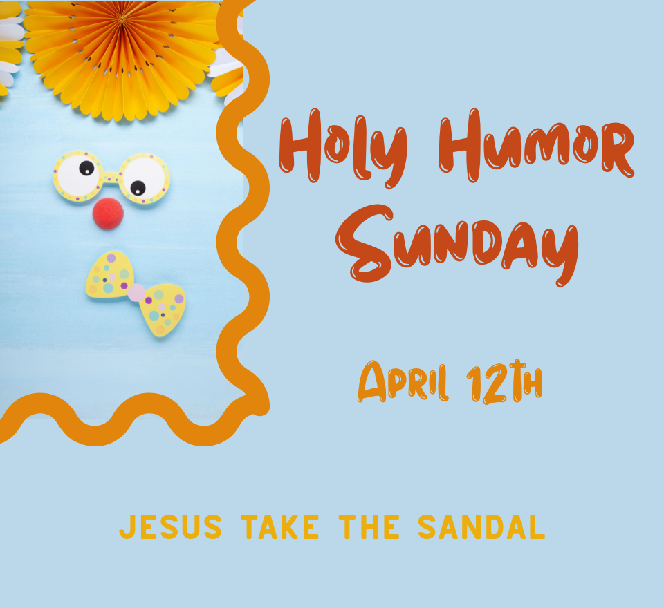 Holy Humor Sermon – Matthew 10:1-15